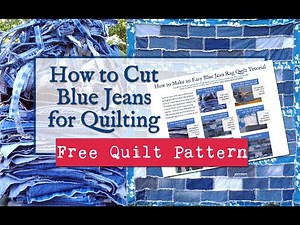 How To Cut Blue Jeans For Quilting