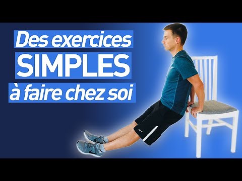 3 Exercices Simples pour Faire du Sport à la Maison !