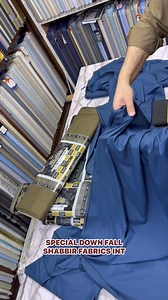 8.2K views · 102 reactions | SPECIAL DOWN FALL FABRIC BY SHABBIR INT .. PREMIUM QUALITY.. SUMMER FABRIC.. +923092233955 WHATSAPP.. LOCATION : SHADMAN MARKET LAHORE. #reelsviralシ #shortsreels #luxury #menswear #fyp #cloth #gift #Ramadan #fabric #facebook | Dress Code - Pakistan | Facebook