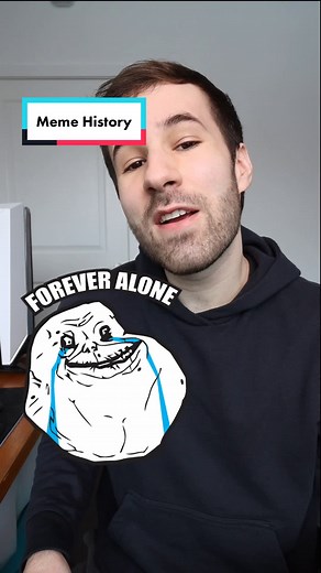 Exploring Meme History: Forever Alone