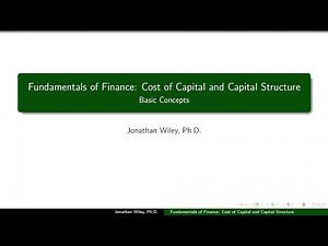 Fundamentals of Finance: Cost of Capital and Capital Structure - Basic Concepts