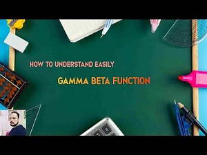 Gamma Beta function