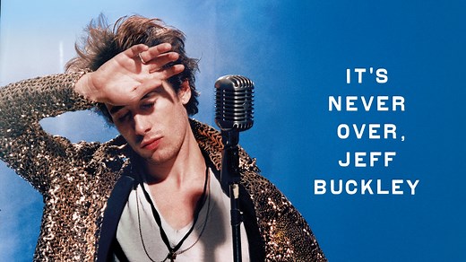 It's Never Over, Jeff Buckley - Apple TV