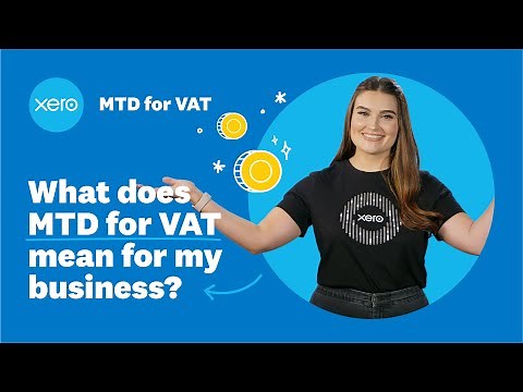 What does Making Tax Digital for VAT mean for my business?