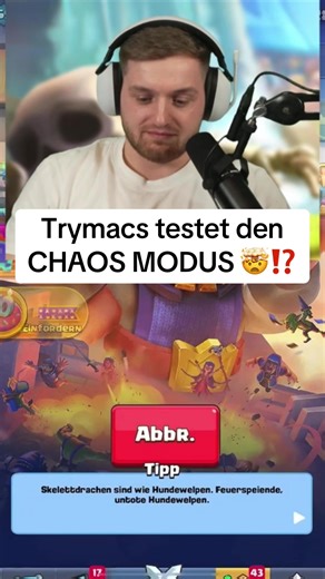 Clash Royale: Teste den Chaos Modus mit Trymacs