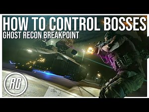 How to control Raid Bosses in Breakpoint!
