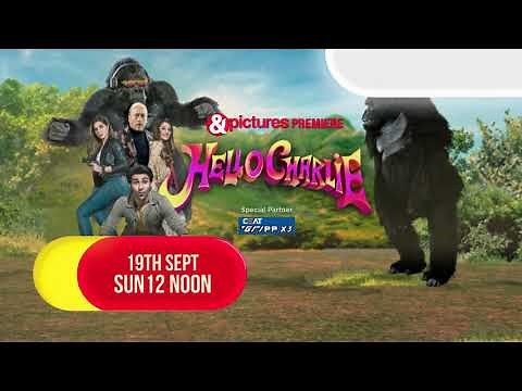 Hello Charlie | &pictures Premiere | 19th September, Sun at 12 PM | Full On Masti