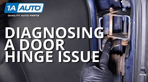 Diagnose Car Truck Door Hinge Problems Creaking Flexing Sagging