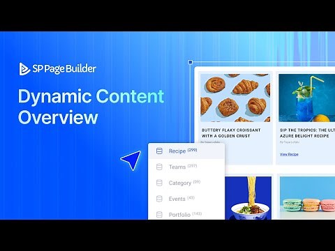 Getting Started With SP Page Builder Dynamic Content (Overview)