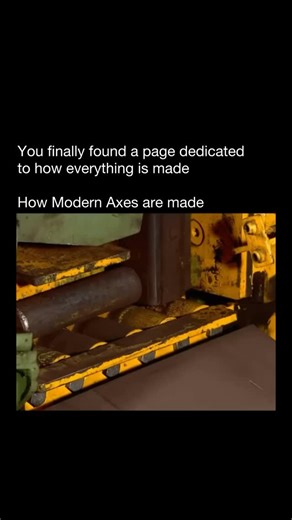 How Everything Is Made on Instagram: "At first glance, an axe looks simple. But modern axes are the result of carefully controlled engineering, not just brute force. It begins with high-carbon steel, selected for its ability to harden without becoming brittle. The steel is heated and forged under immense pressure, compressing the grain structure to increase strength and durability. After forging, precision machining refines the shape for balance and consistency. The cutting edge is then heat-tre