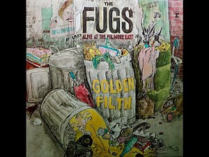 The Fugs - Golden Filth (1970) [Complete LP]
