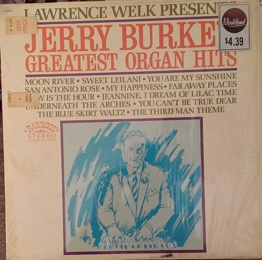 Jerry Burke - Lawrence Welk Presents Jerry Burke's Greatest Organ Hits