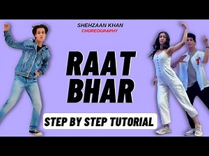 Raat Bhar Shehzaan Khan Dance Choreography Tutorial | Aa Raat Bhar Song Dance Tutorial