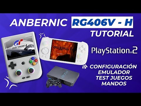 Anbernic RG406V Ultimate Guide PS2 Emulator Setup and Game Test
