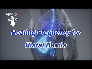 Healing Frequency for Hiatal Hernia - Spooky2 Rife Frequencies