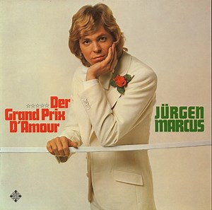 Jürgen Marcus - Der Grand Prix D'Amour