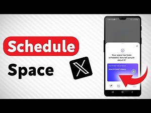 How To Schedule A Space In X - Full Guide