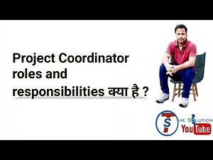 project coordinator roles and responsibilities