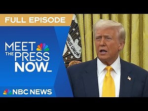 Meet the Press NOW – Feb. 21