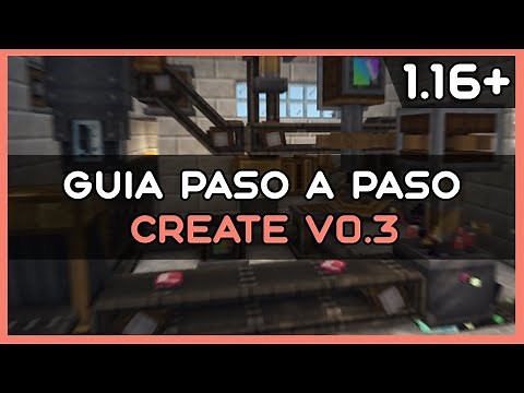 Guía Create 0.3 | Minecraft mod 1.16+