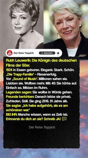 Ruth Leuwerik: Sie ging – als alle sie noch wollten 🌟