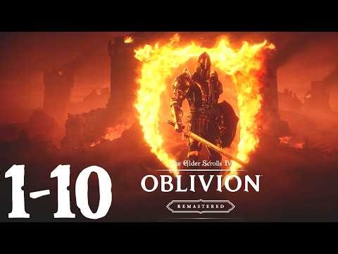 Let's Play Oblivion Remastered - The 100% Playthrough Parts 1-10