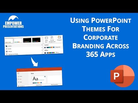 Using PowerPoint Themes for Corporate Branding across Microsoft 365 Apps