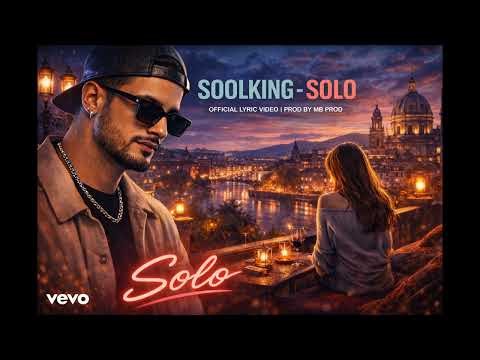 Soolking - Solo (Official Music)