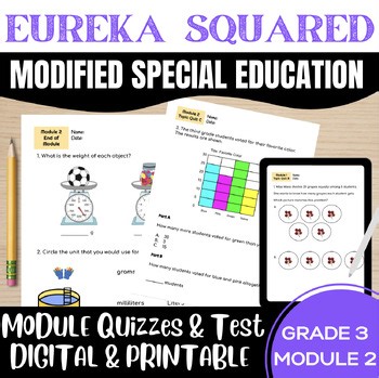 {Eureka} SQUARED Math Grade 3 Modified Module 2 Quizzes & Test Special Ed