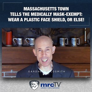54K views · 319 reactions | A town in Massachusetts isn't letting a pesky thing like medical needs stop them from ordering residents to cover their face, or else! MRCTV's Gardner Goldsmith breaks down yet another example of the government intruding into your life in the name of safety. | MRCTV | Facebook