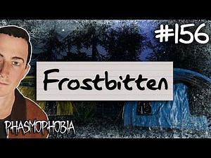 Frostbitten | Phasmophobia Weekly Challenge #156