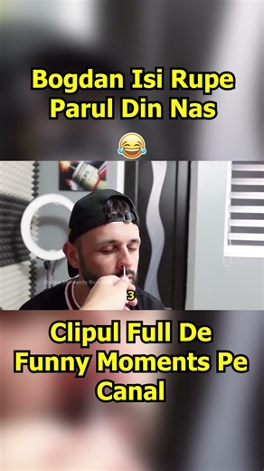 Bogdan Isi Rupe Parul Din Nas😂#shorts