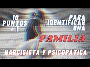 Narcissistic family, its characteristics and dynamics / Narcissistic parents / Life drive