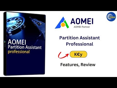 AOMEI Partition Assistant Professional | Features| license key | how to use | Benifts 2026