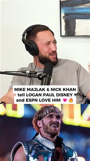 MIKE MAJLAK & NICK KHAN tell LOGAN PAUL DISNEY and ESPN LOVE HIM 💗🔥 #mikemajlak #loganpaul #nickkahn