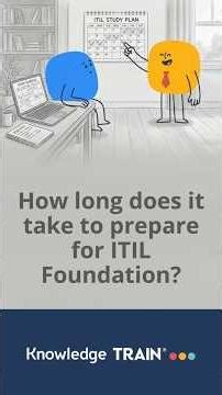 How long does it take to prepare for ITIL Foundation?