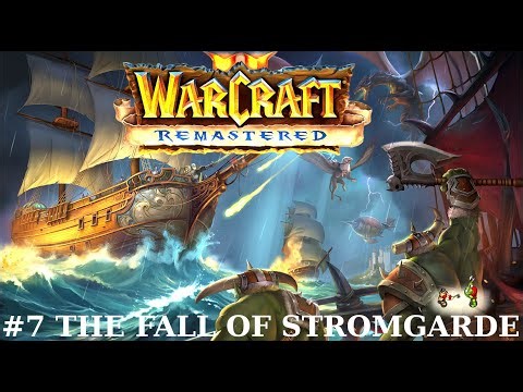 Warcraft 2 Remastered – Level 7: The Fall of Stromgarde | Orc Campaign Playthrough