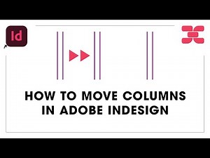 How to Move Columns in Adobe InDesign (Quick & Easy Tutorial!)