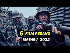 List of the 5 Best and Newest War Films of 2022 I Latest War Films