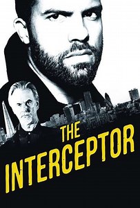 The Interceptor (2015) Streaming - Where to Watch Online