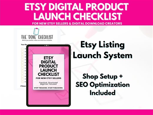 Etsy Digital Product Launch Checklist Printable (4 Pages) for New Sellers + Listing SEO System - Etsy