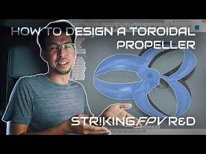 Toroidal Propeller Tutorial in Fusion 360 for FPV Drones