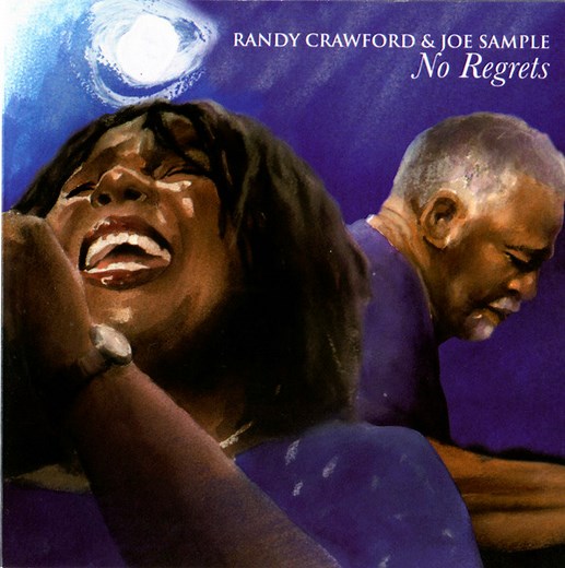 Randy Crawford & Joe Sample - No Regrets