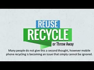 Mobile Phone Recycling or How to Recycle my Phone