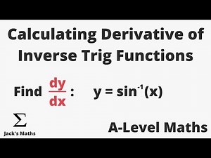 How to Differentiate Inverse Trig Functions Implicitly | A-Level Maths