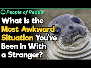Awkward Moments With Total Strangers | People Stories #282
