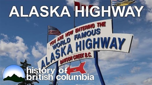 阿拉斯加高速公路（Alaska Highway）简史
