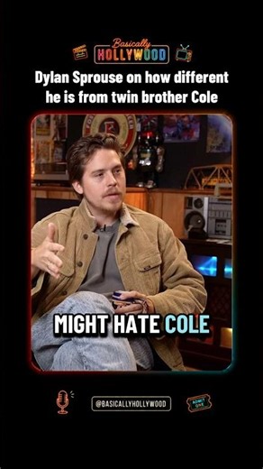 Dylan Sprouse explains how people tend to hate his twin brother Cole Sprouse