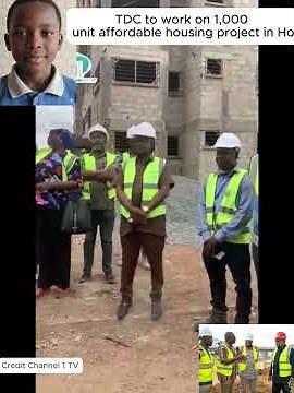 John Dramani Mahama has asked TDC to start working on the 1,000-unit affordable housing project.