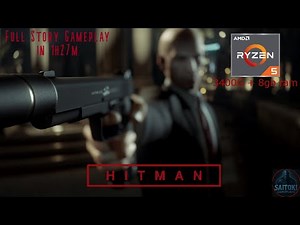 Hitman (2016) | Full Story Gameplay in 1h27m [Main Missions Only] | No Filler